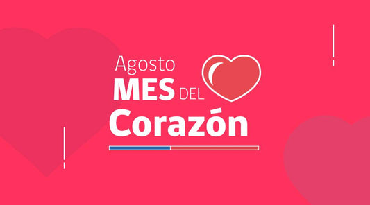Agosto Mes del Corazón